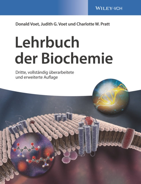Book cover of: Lehrbuch der Biochemie. By: Donald Voet