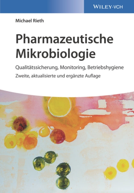 Book cover of: Pharmazeutische Mikrobiologie. By: Michael Rieth