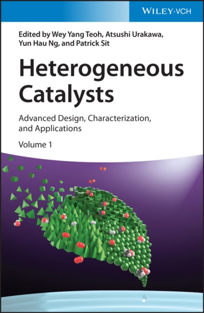 Book cover of: Heterogeneous Catalysts. By: Wey Yang Teoh