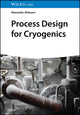 Book cover of: Process Design for Cryogenics. By: Georges Guille-Escuret