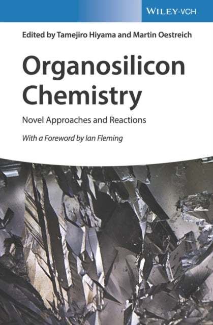 Book cover of: Organosilicon Chemistry. By: Tamejiro Hiyama