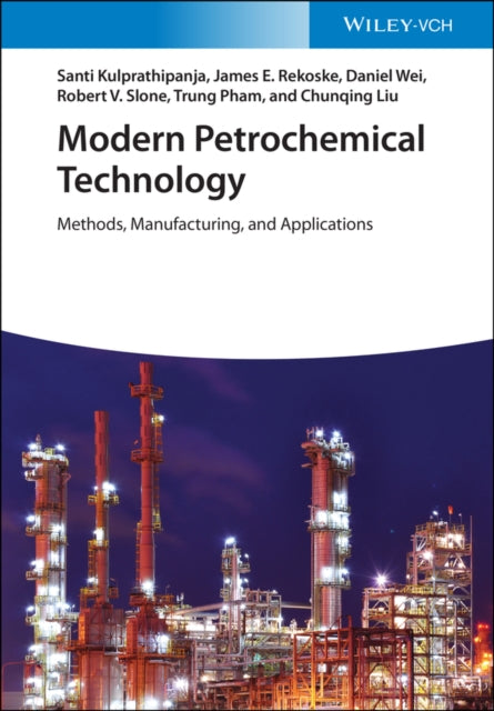 Book cover of: Modern Petrochemical Technology. By: Santi Kulprathipanja