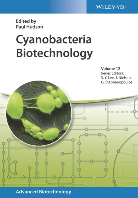 Book cover of: Cyanobacteria Biotechnology. By: Paul Hudson