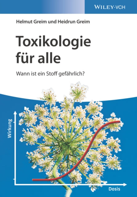 Book cover of: Toxikologie fur alle. By: Helmut Greim