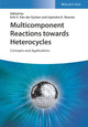 Book cover of: Multicomponent Reactions towards Heterocycles. By: E. Van der Eycken