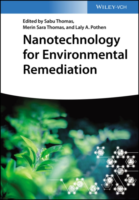 Book cover of: Nanotechnology for Environmental Remediation. By: Sabu Thomas