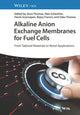 Book cover of: Alkaline Anion Exchange Membranes for Fuel Cells. By: Jince Thomas