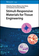 Book cover of: Stimuli-Responsive Materials for Tissue Engineering. By: Senentxu Lanceros-Mendez