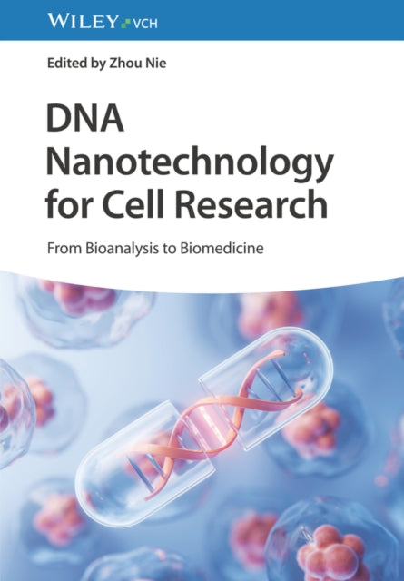 Book cover of: DNA Nanotechnology for Cell Research. By: Z. Nie