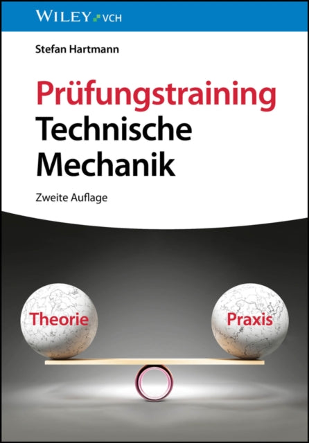 Book cover of: Prufungstraining Technische Mechanik. By: S. Hartmann