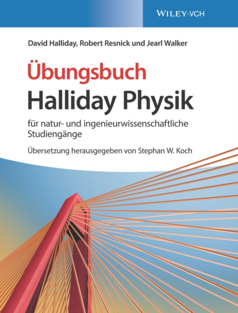 Book cover of: Halliday Physik fur natur- und ingenieurwissenschaftliche Studiengange. By: Robert Resnick