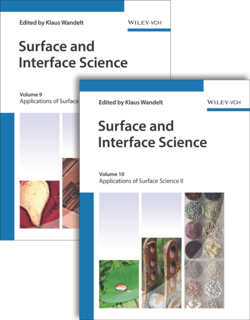 Book cover of: Surface and Interface Science, Volumes 9 and 10. By: Klaus Wandelt