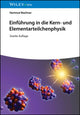Book cover of: Einfuhrung in die Kern- und Elementarteilchenphysik. By: H. Machner
