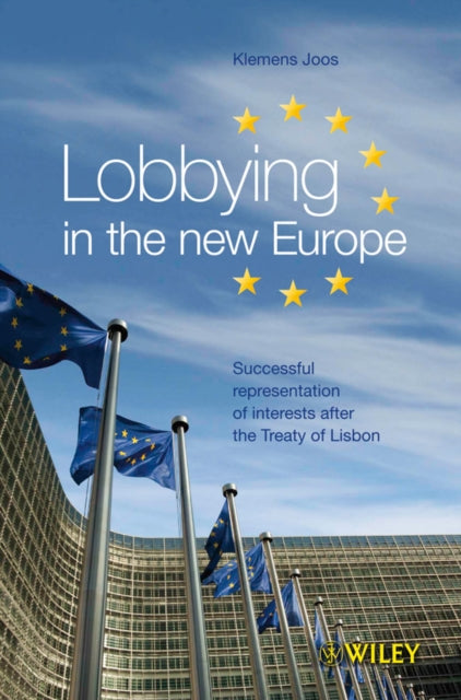 Book cover of: Lobbying in the new Europe. By: Klemens Joos