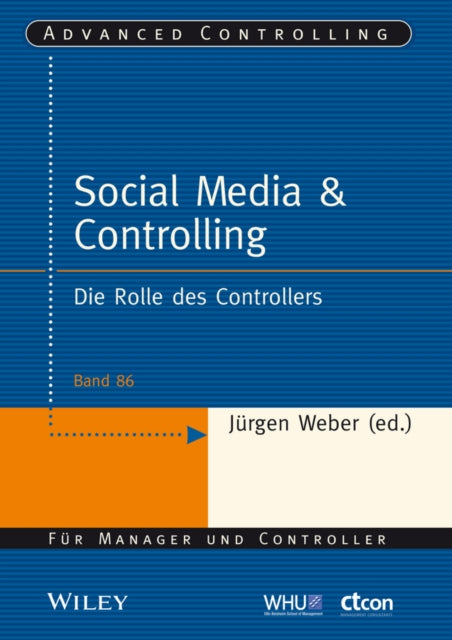 Book cover of: Social Media and Controlling. By: Jürgen Weber