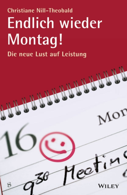 Book cover of: Endlich wieder Montag!. By: C. Nill-Theobald
