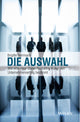 Book cover of: Die Auswahl. By: Brigitte Herrmann