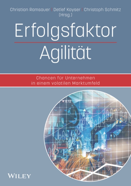 Book cover of: Erfolgsfaktor Agilitat. By: Christian Ramsauer
