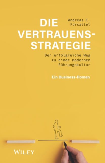 Book cover of: Die Vertrauensstrategie. By: Andreas C. Fürsattel
