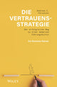 Book cover of: Die Vertrauensstrategie. By: Andreas C. Fürsattel