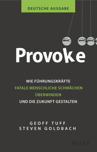 Book cover of: Provoke - deutsche Ausgabe. By: Geoff Tuff