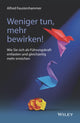 Book cover of: Weniger tun, mehr bewirken!. By: Alfred Faustenhammer