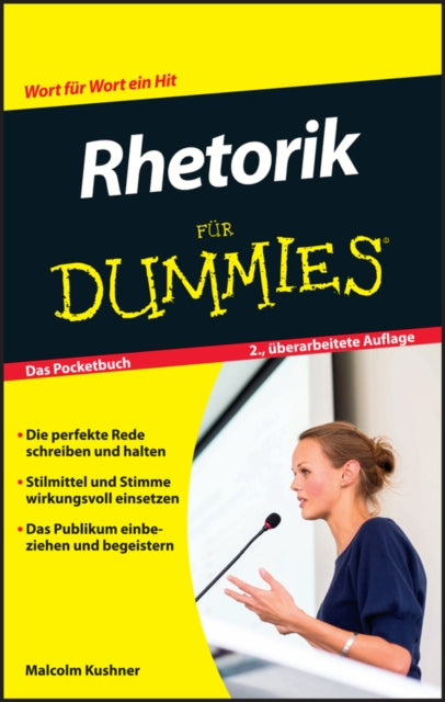 Book cover of: Rhetorik fur Dummies. By: Malcolm Kushner