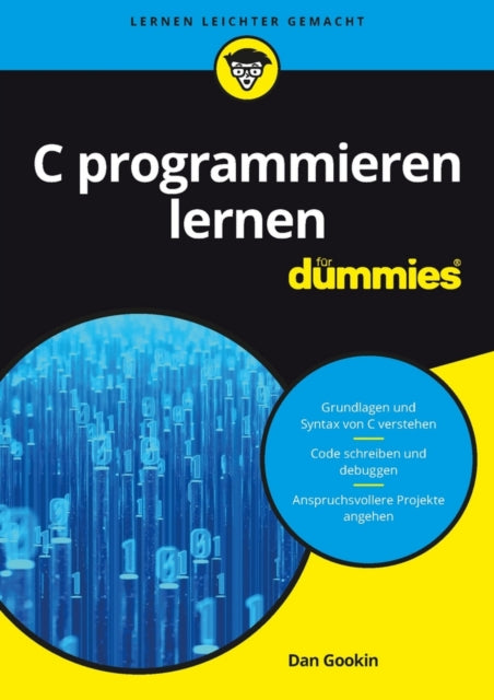Book cover of: C programmieren lernen fur Dummies. By: Dan Gookin