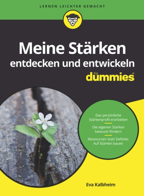 Book cover of: Meine Starken entdecken und entwickeln fur Dummies. By: Eva Kalbheim