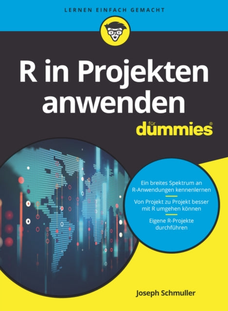 Book cover of: R in Projekten anwenden fur Dummies. By: Joseph Schmuller