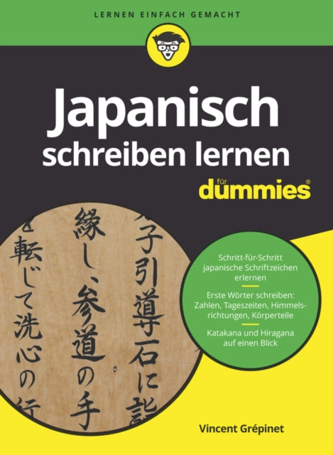 Book cover of: Japanisch schreiben lernen fur Dummies. By: Vincent Grepinet