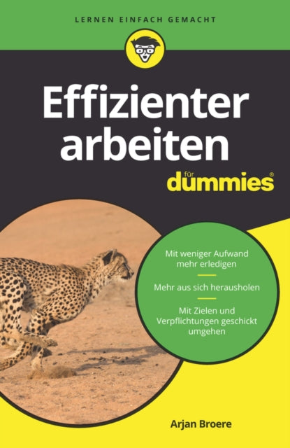 Book cover of: Effizienter arbeiten fur Dummies. By: Arjan Broere