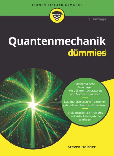 Book cover of: Quantenmechanik fur Dummies. By: Steven Holzner