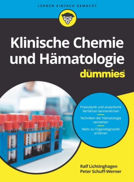 Book cover of: Klinische Chemie und Hamatologie fur Dummies. By: Ralf Lichtinghagen