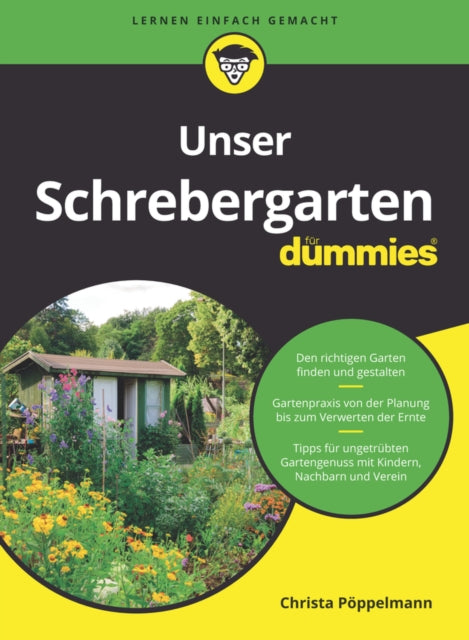 Book cover of: Unser Schrebergarten fur Dummies. By: Christa Pöppelmann