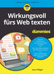 Book cover of: Wirkungsvoll furs Web texten fur Dummies. By: Gero Pflüger