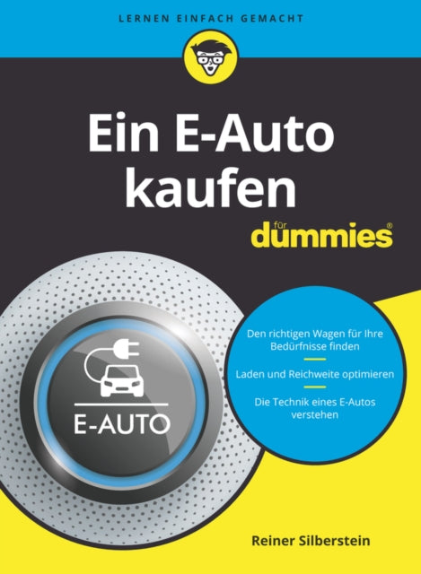 Book cover of: Ein E-Auto kaufen fur Dummies. By: Reiner Silberstein
