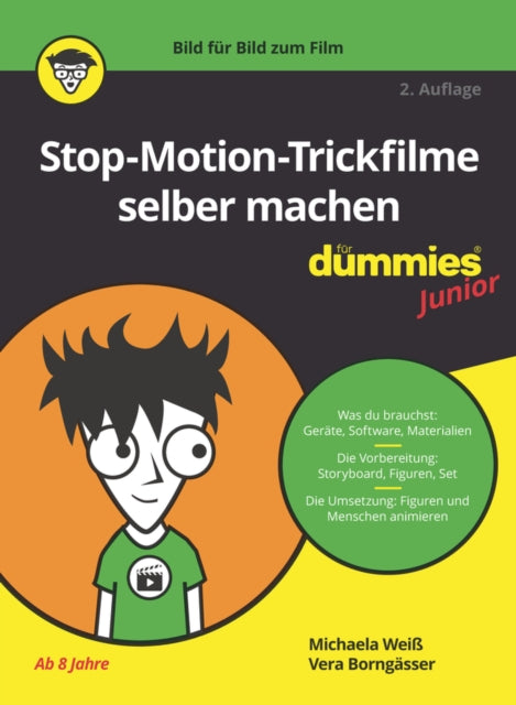 Book cover of: Stop-Motion-Trickfilme selber machen fur Dummies Junior. By: Vera Borngässer