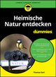 Book cover of: Heimische Natur entdecken fur Dummies. By: T. Gerl