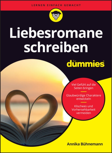 Book cover of: Liebesromane schreiben fur Dummies. By: Annika Bühnemann