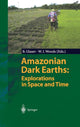 Book cover of: Amazonian Dark Earths: Explorations in Space and Time