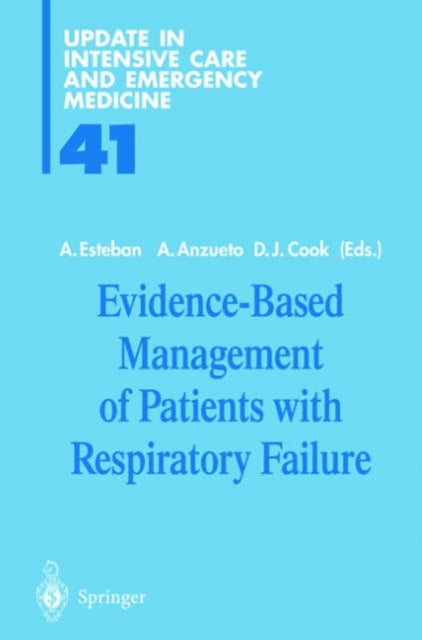 Book cover of: Evidence-Based Management of Patients with Respiratory Failure