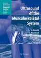 Book cover of: Ultrasound of the Musculoskeletal System. By: Stefano Bianchi