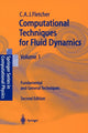 Book cover of: Computational Techniques for Fluid Dynamics 1. By: Clive A.J. Fletcher