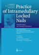 Book cover of: Practice of Intramedullary Locked Nails