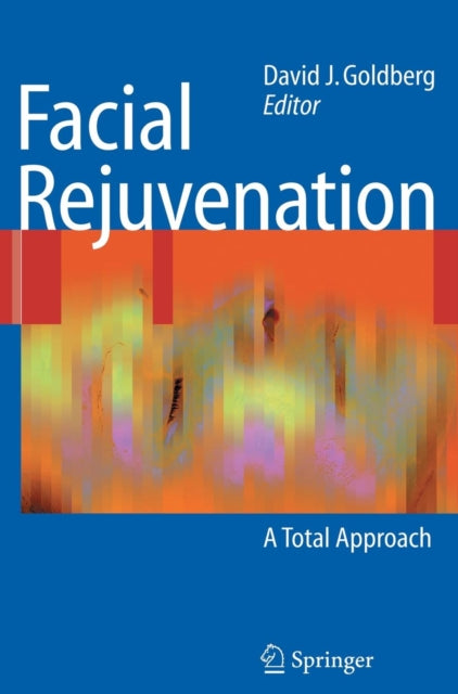 Book cover of: Facial Rejuvenation. By: David J. Goldberg