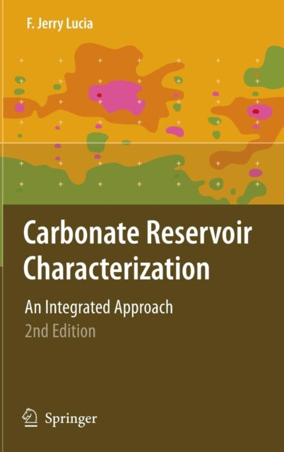 Book cover of: Carbonate Reservoir Characterization. By: F. Jerry Lucia
