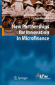 Book cover of: New Partnerships for Innovation in Microfinance. By: Ingrid Matthäus-Maier