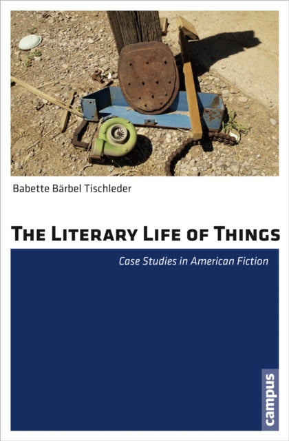 Book cover of: Literary Life of Things