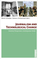 Book cover of: Journalism and Technological Change. By: Martin Schreiber